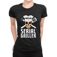 Serial Griller Bbq Distressed Ladies Fitted T-shirt | Artistshot