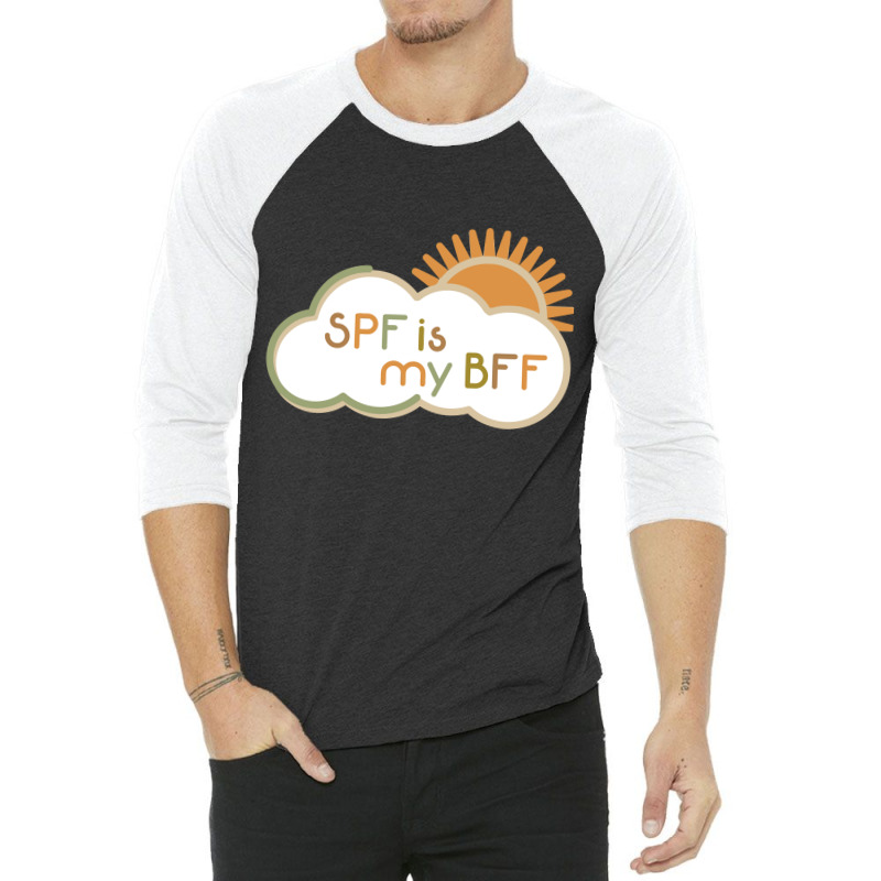 Spf Is My Bff 3/4 Sleeve Shirt | Artistshot