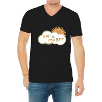 Spf Is My Bff V-neck Tee | Artistshot