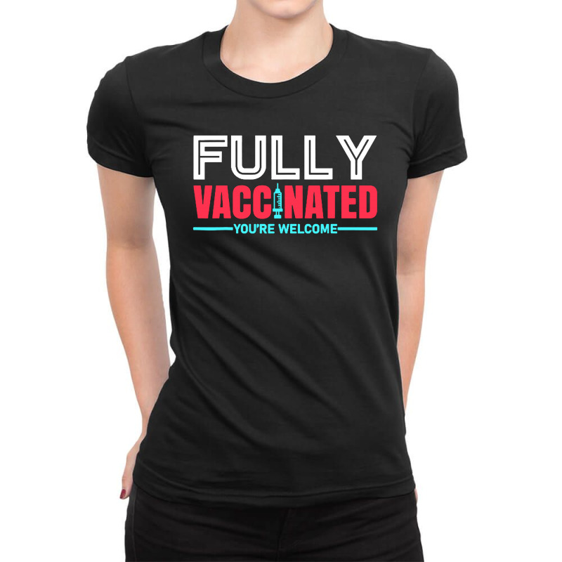 Vaccinated Tshirt For Men Women Ladies Fitted T-Shirt by MostWanted | Artistshot