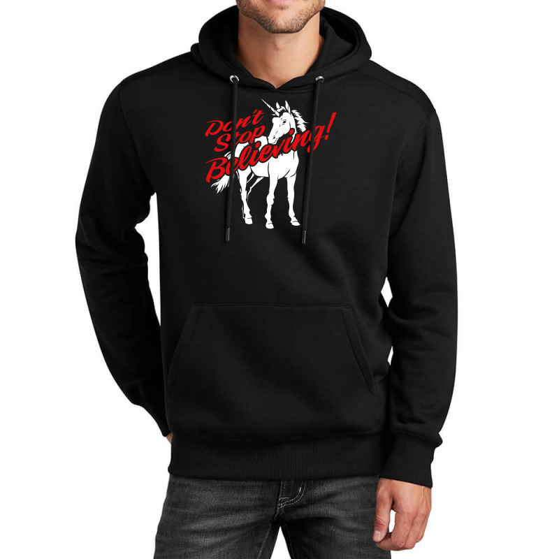 Don't Stop Believing Unicorn Unisex Hoodie | Artistshot