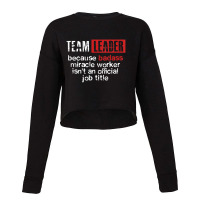 Team Leader Office Leadership Influencer Management Boss Cropped Sweater | Artistshot