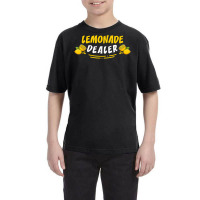 Lemonade Dealer T Shirt Youth Tee | Artistshot