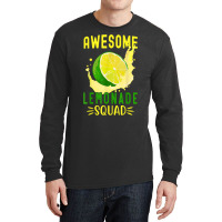 Awesome Lemonade Squad For Lemonade Stand Summer Vacation T Shirt Long Sleeve Shirts | Artistshot