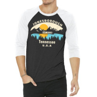 Jonesborough Tennessee Souvenir Mountain Sunset River T Shirt 3/4 Sleeve Shirt | Artistshot