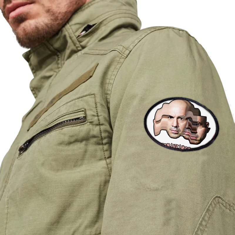 Live Your Life Like You’re The Hero In Your Own Movie Joe Rogan Oval Patch | Artistshot