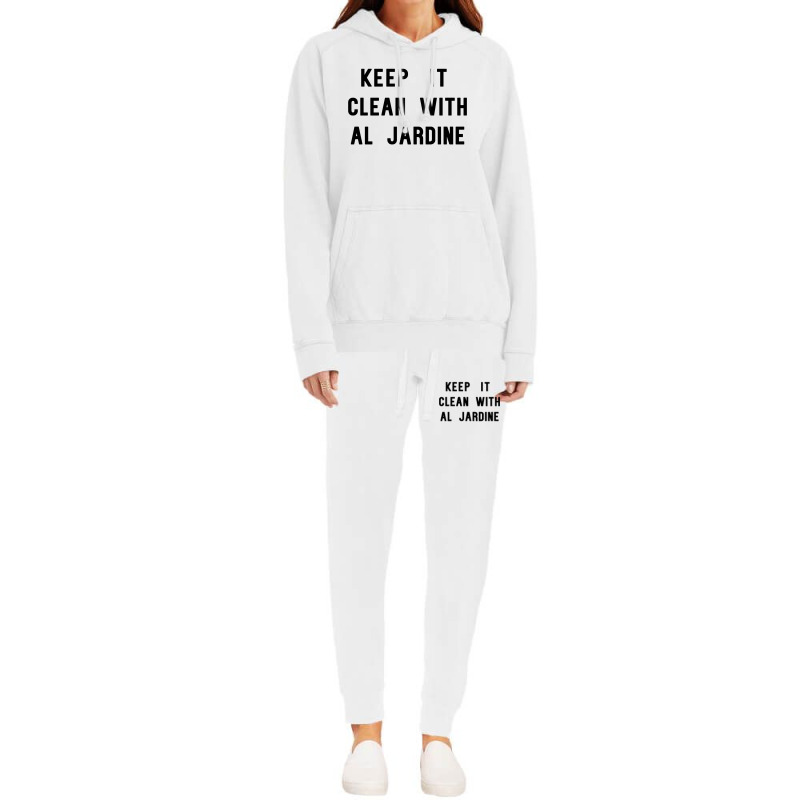 Keep It Clean With Al Jardine Hoodie & Jogger Set | Artistshot