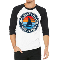 Long Beach Island New Jersey Nj Vintage Sailboat Retro 70s T Shirt 3/4 Sleeve Shirt | Artistshot