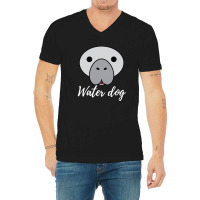 Manatee Water Dog V-neck Tee | Artistshot