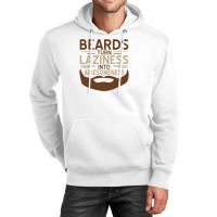 Beards Laziness Unisex Hoodie | Artistshot