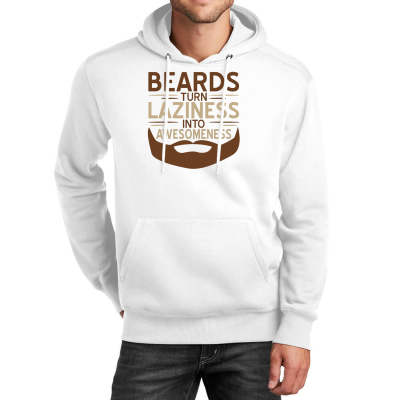 Beards Laziness Unisex Hoodie | Artistshot