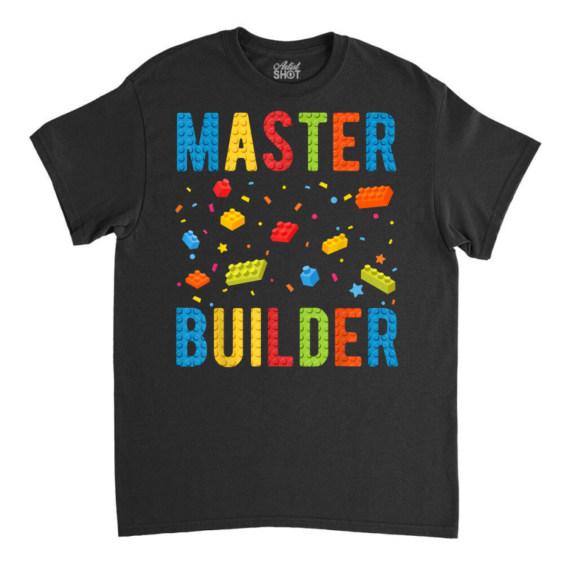 Master Builder Kids Building Blocks Brick Builder T Shirt Classic T-shirt by marshall0976 | Artistshot