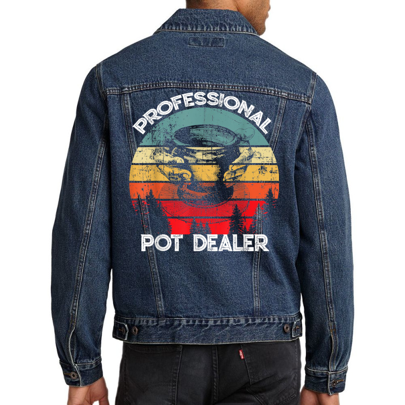 Professional Pot Dealer Pottery, Ceramics, Clay, Pot Maker Men Denim Jacket | Artistshot