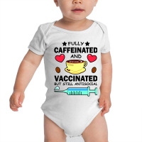 Kawaii Fully Caffeinated And Vaccinated But Still Antisocial Baby Bodysuit | Artistshot