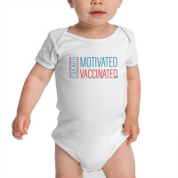 Education Motivated Vaccinated Baby Bodysuit | Artistshot