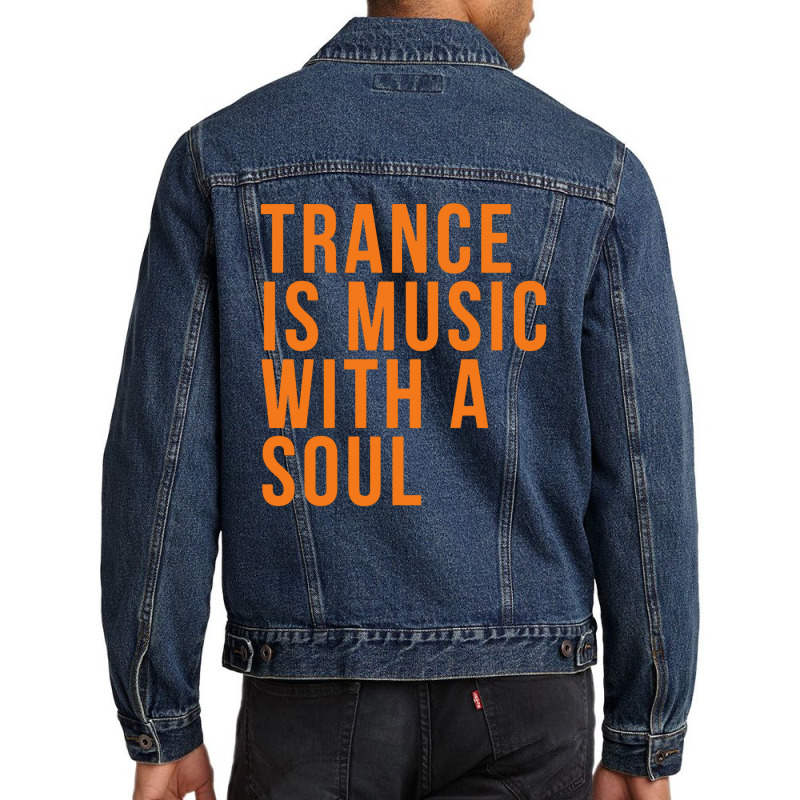 Trance Is Music With A Soul Men Denim Jacket by Denox | Artistshot