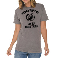 Scorpio Lived Matter! Zodiac Astrology Sign T Shirt Vintage T-shirt | Artistshot