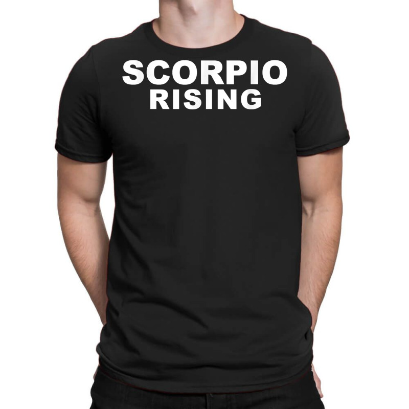 Scorpio Rising Top Scorpio Ascendant Astrology Gift T Shirt T-shirt | Artistshot