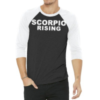 Scorpio Rising Top Scorpio Ascendant Astrology Gift T Shirt 3/4 Sleeve Shirt | Artistshot