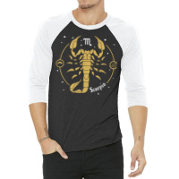 Scorpio Zodiac Sign November Birthday Astrology Scorpio T Shirt 3/4 Sleeve Shirt | Artistshot