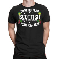 Scottish Drinking Team Wine Division Team Captain T Shirt T-shirt | Artistshot