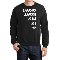 Ship Captain T Shirt Gift Sea Captain Gift Shirt Yacht Boat Crewneck Sweatshirt | Artistshot