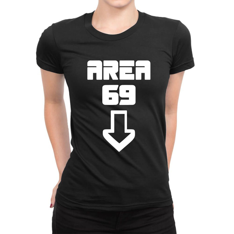 Area 69 Futuristic Ladies Fitted T-Shirt by Romeo and Juliet | Artistshot