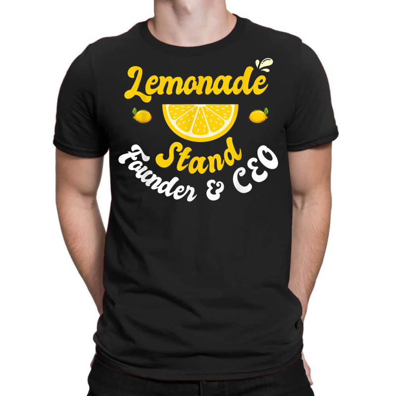 Lemonade Stand Founder & Ceo Funny Lemon Juice Business T Shirt T-shirt | Artistshot