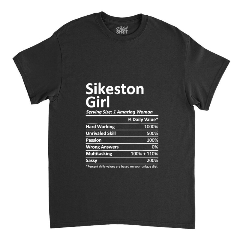 Sikeston Girl Mo Missouri Funny City Home Roots Usa Gift Classic T-shirt by AMderra12 | Artistshot