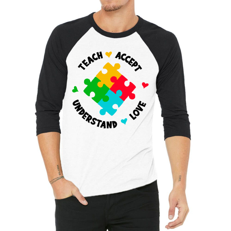 Teach Accept Understand Love 3/4 Sleeve Shirt by paulscott Art | Artistshot