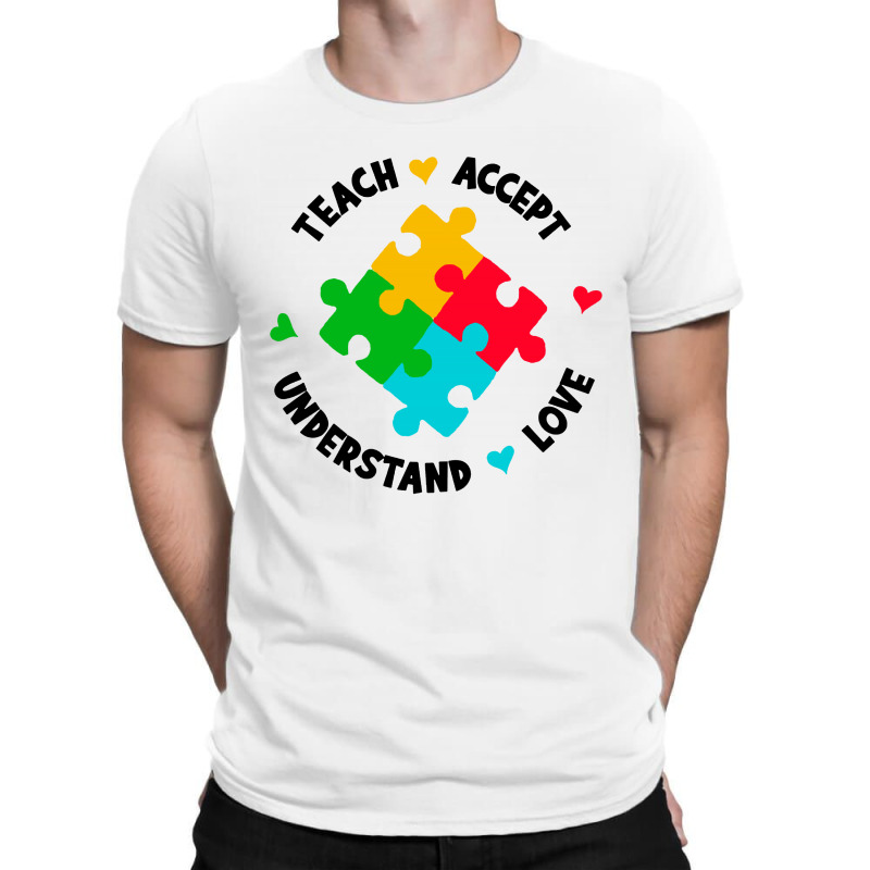 Teach Accept Understand Love T-Shirt by paulscott Art | Artistshot