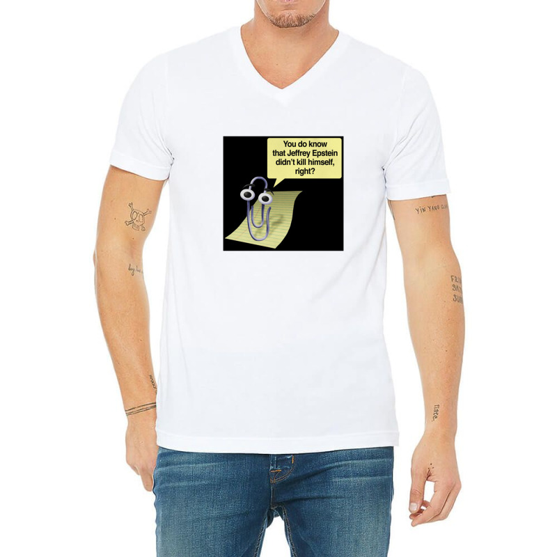 Clippy, Jeffrey Epstein V-neck Tee | Artistshot