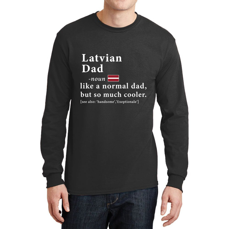 Mens Latvian Dad Definition  Fathers Day Gift Flag Long Sleeve Shirts | Artistshot