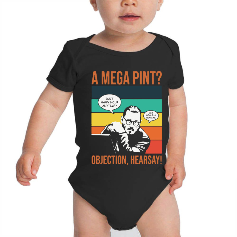 Objection Hearsay Mega Pint Baby Bodysuit | Artistshot