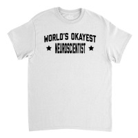 Worlds Okayest Classic T-shirt | Artistshot