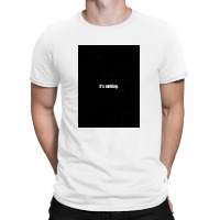 Its's Nothing T-shirt | Artistshot