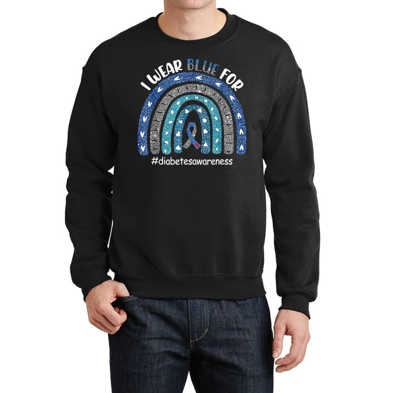 Diabetes Diabetic Rainbow I Wear Blue For T1d Warrior 1 Diabetes Aware Crewneck Sweatshirt by circularflap | Artistshot