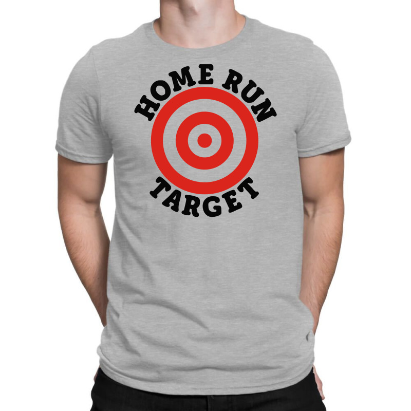 Home Run Target Funny T-Shirt by Dony_store | Artistshot