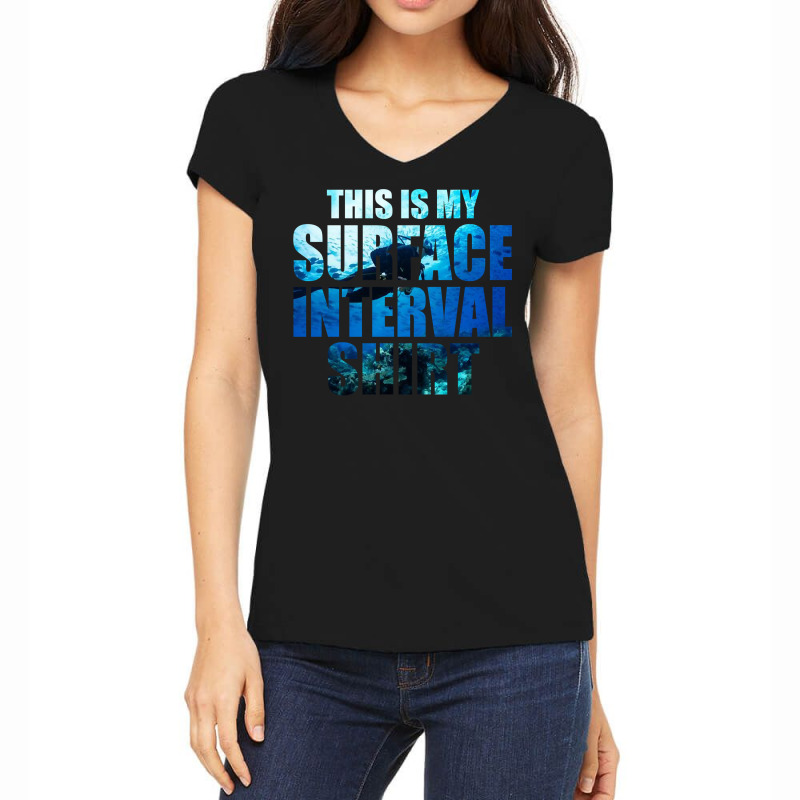 Diver Scuba This Is My Surface Interval320 Diving Deeper Women's V-Neck T-Shirt by circularflap | Artistshot