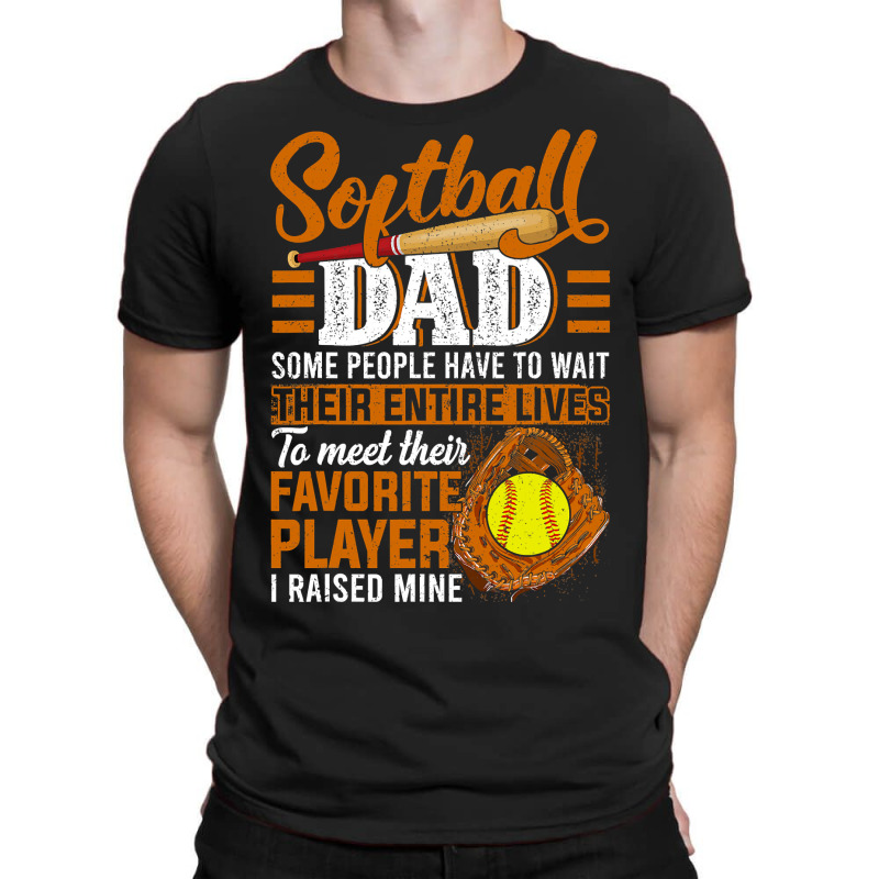 Softball Pitcher Hitter Catcher Mens Funny Dad For Men Dad I Raised Mi T-shirt | Artistshot