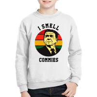 Ronald Reagan I Smell Commies Political Youth Sweatshirt | Artistshot