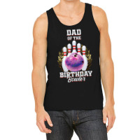 Bowling Bowl Tenpin Player Bowler Daddy Father Papa Natal Birthday Par Tank Top | Artistshot