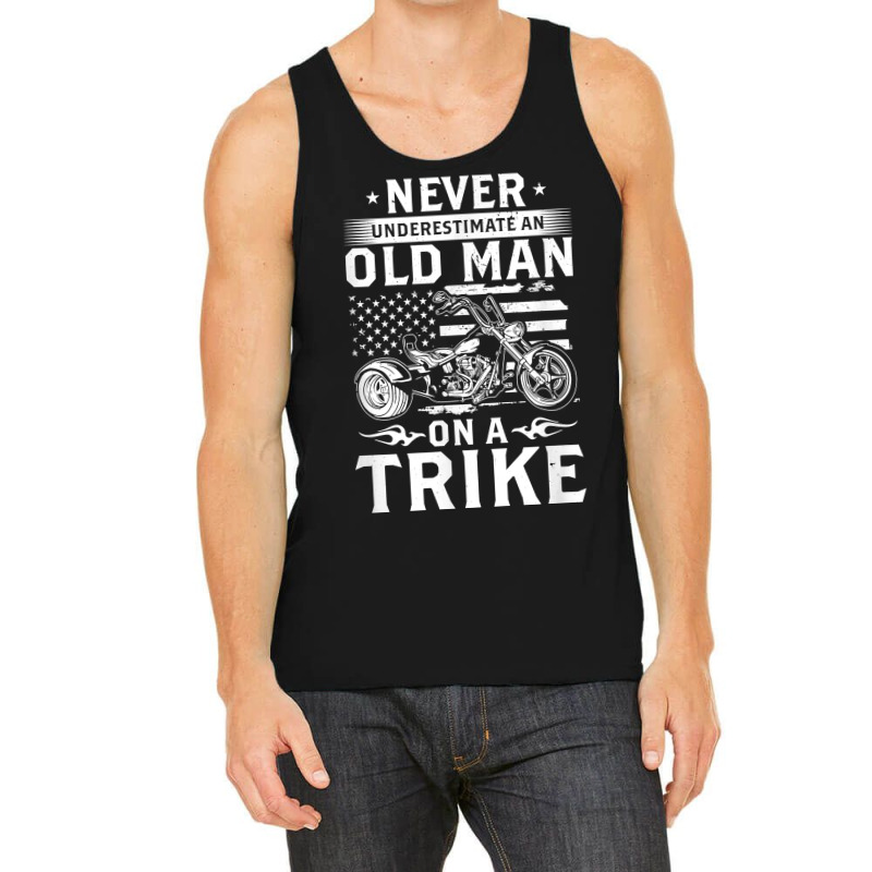 Mens Never Underestimate An Old Man On A Trike   Trike Triker T Shirt Tank Top by kylanaalamos | Artistshot