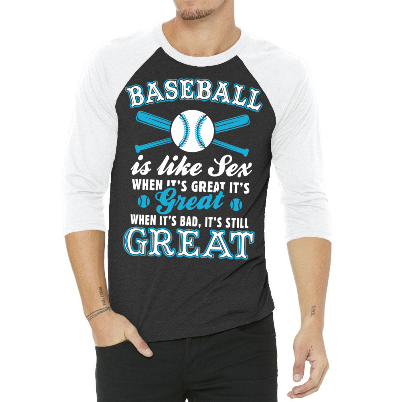 Baseball Is Like Sex 3/4 Sleeve Shirt | Artistshot