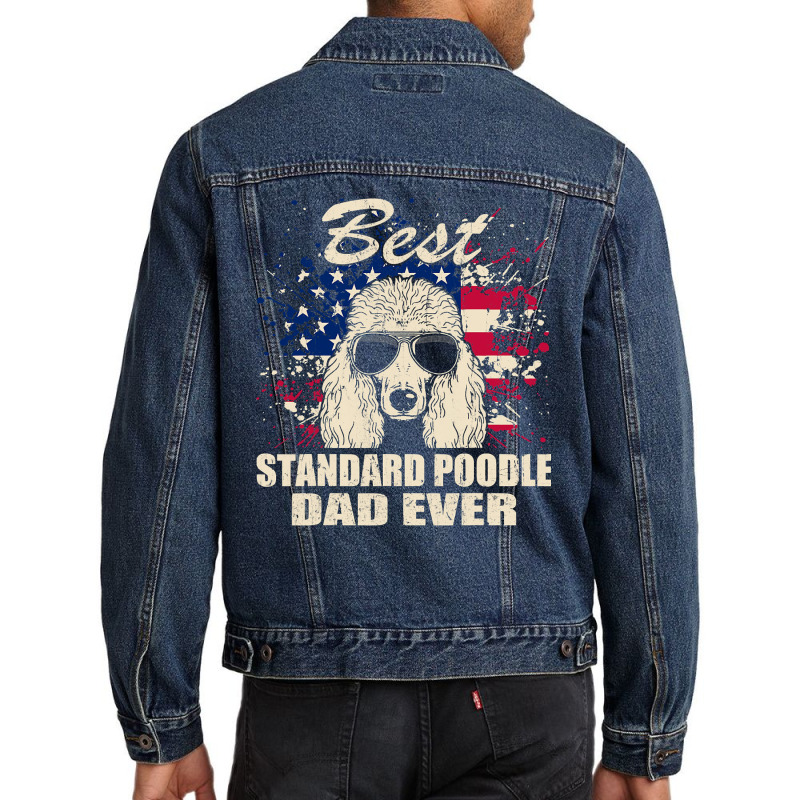 Poodle Lover Dog Best Standard Poodle Dad Ever American Flag Vintage 1 Men Denim Jacket by circularflap | Artistshot