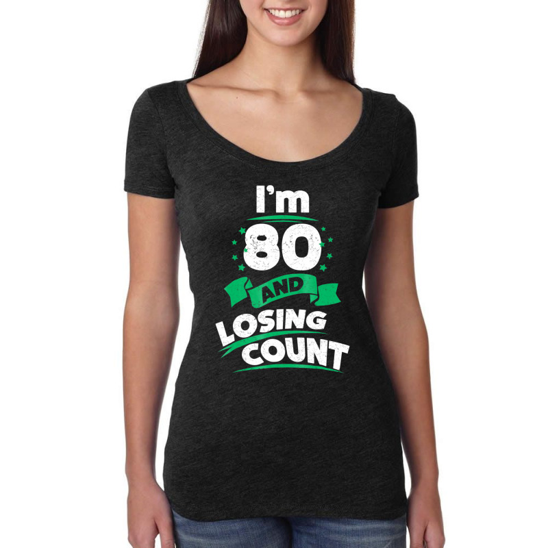 80th Birthday Gift Idea For Dad Funny 80 Years T Shirt Women's Triblend Scoop T-shirt | Artistshot