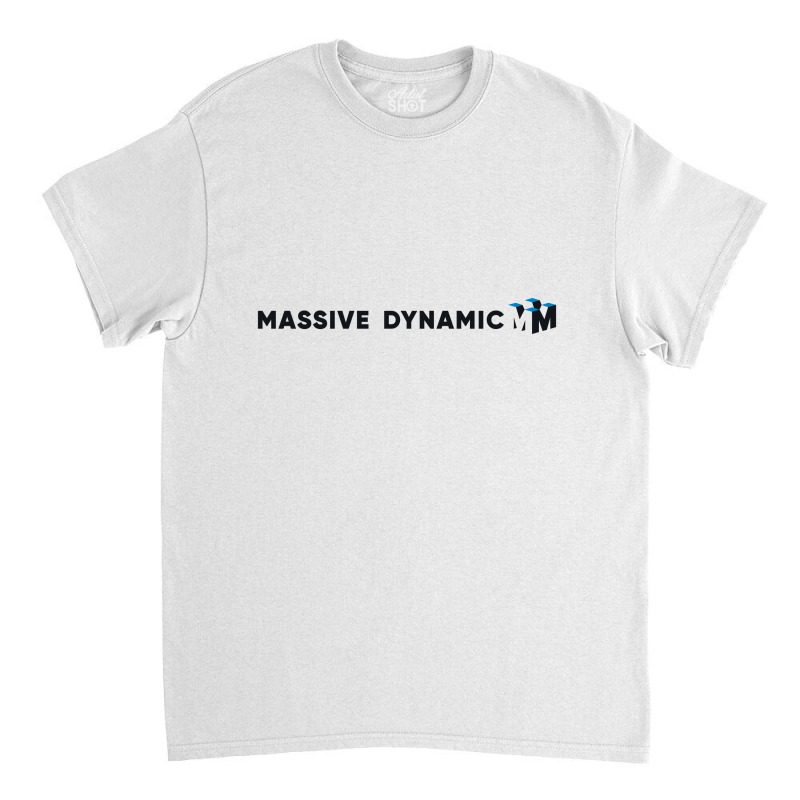 Massive Dynamic Ad From The Fringe Classic T-shirt | Artistshot