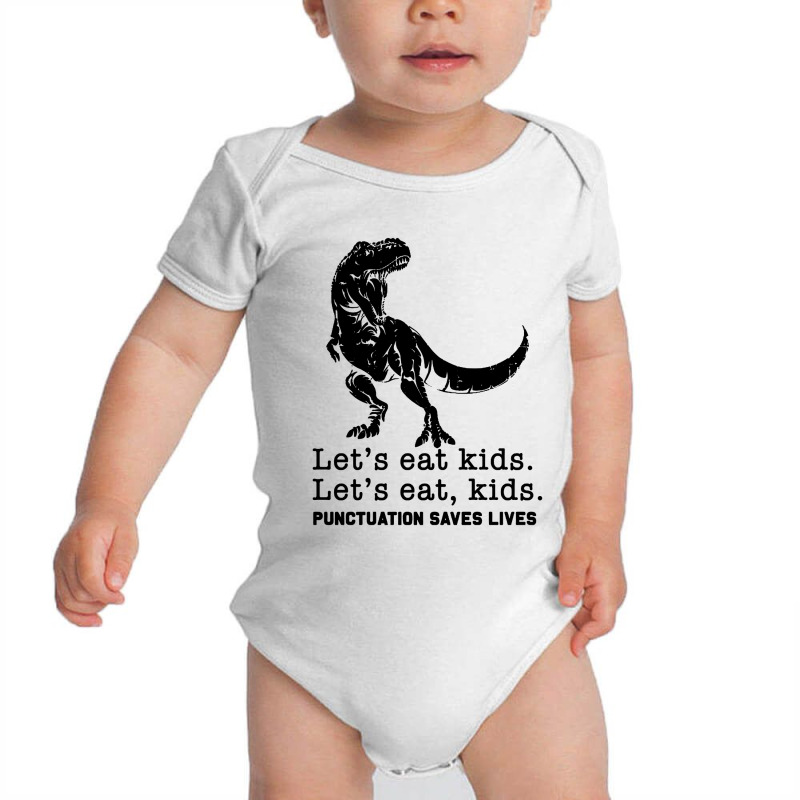 T Rex Let's Eat Kids Baby Bodysuit by Lemah Lempung | Artistshot