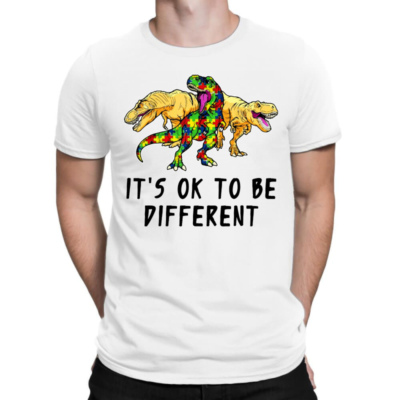 It's Ok To Be Different Dinosaur T-shirt | Artistshot