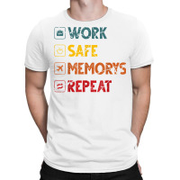 Work Safe Memorys Repeat World Traveler Traveling T Shirt T-shirt | Artistshot